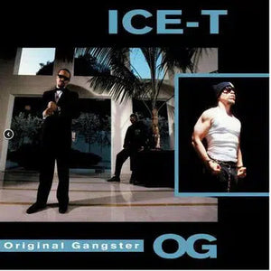Ice T - O.G Original Gangster