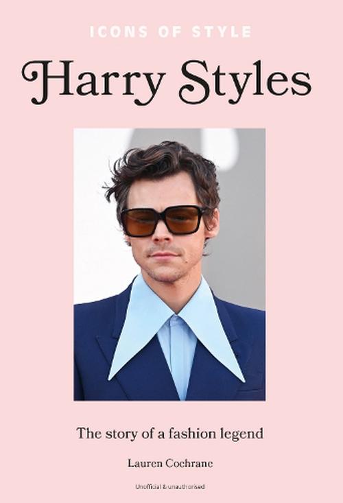 Icons of Style Harry Styles (Hardcover)