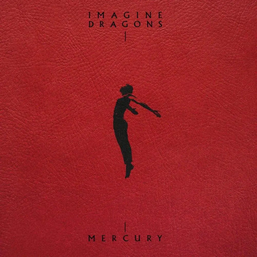 Imagine Dragons - Mercury: Act 1 and Act 2