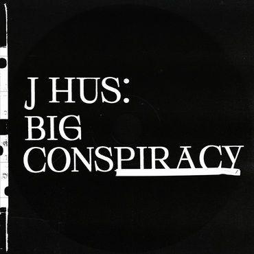 J Hus - Big Conspiracy (Record Store Day)