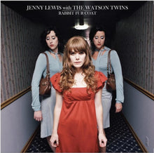 Load image into Gallery viewer, JENNY LEWIS WITH THE WATSON TWINS - Rabbit Fur Coat