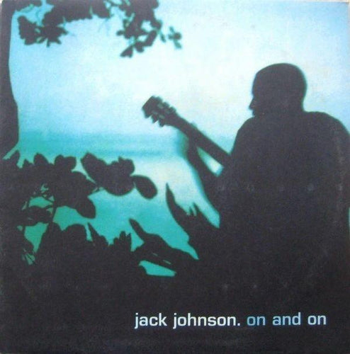 Jack Johnson ‎– On And On