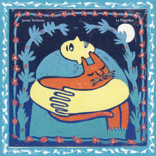 Load image into Gallery viewer, James Yorkston - La Magnifica