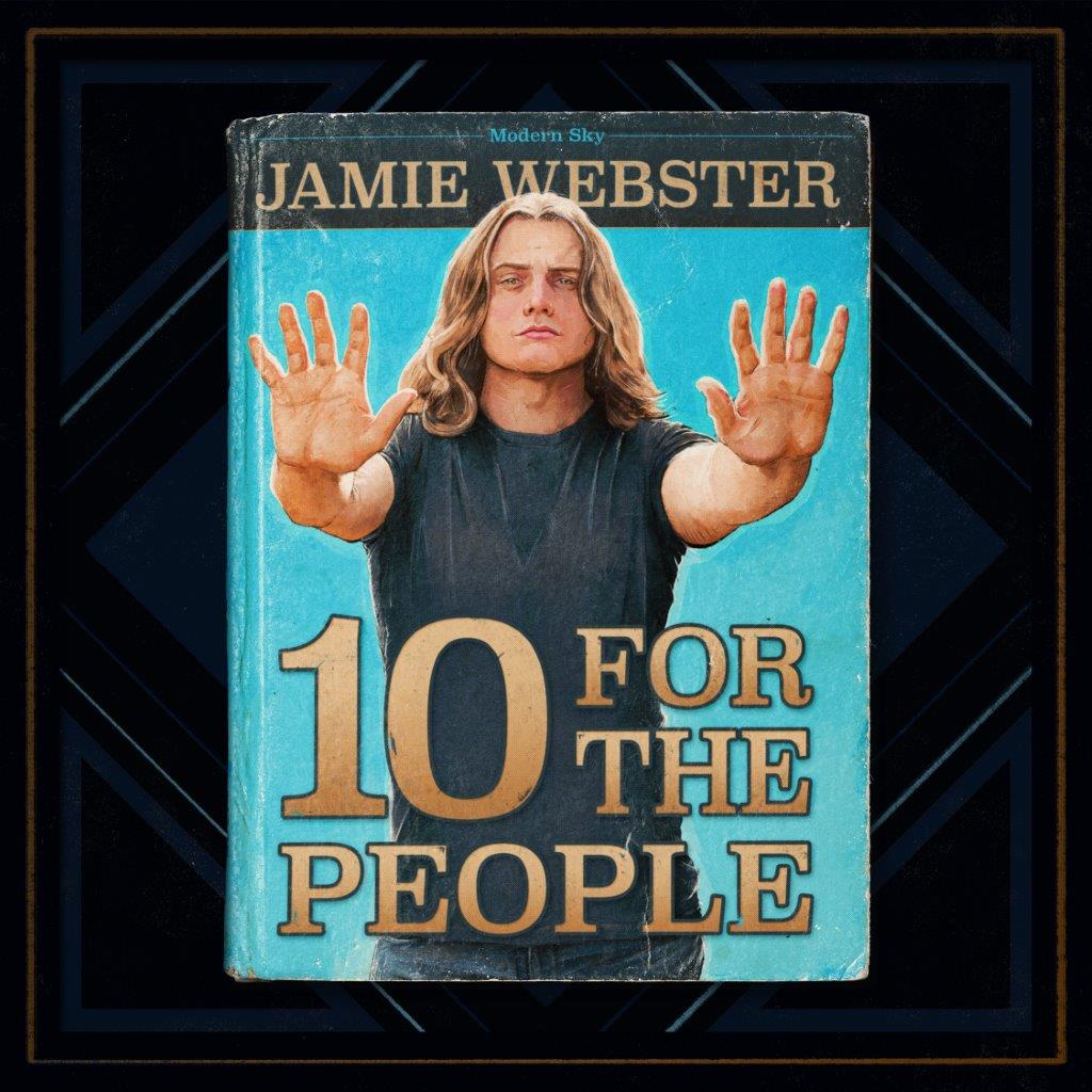 Jamie Webster – 10 For The People with ltd print