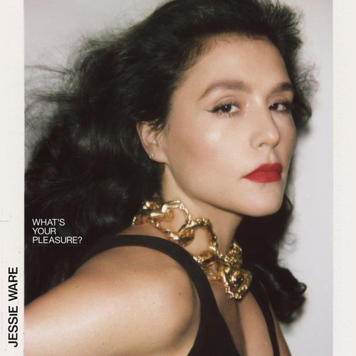Jessie Ware - Whats Your Pleasure (The Platinum Pleasure Edition)