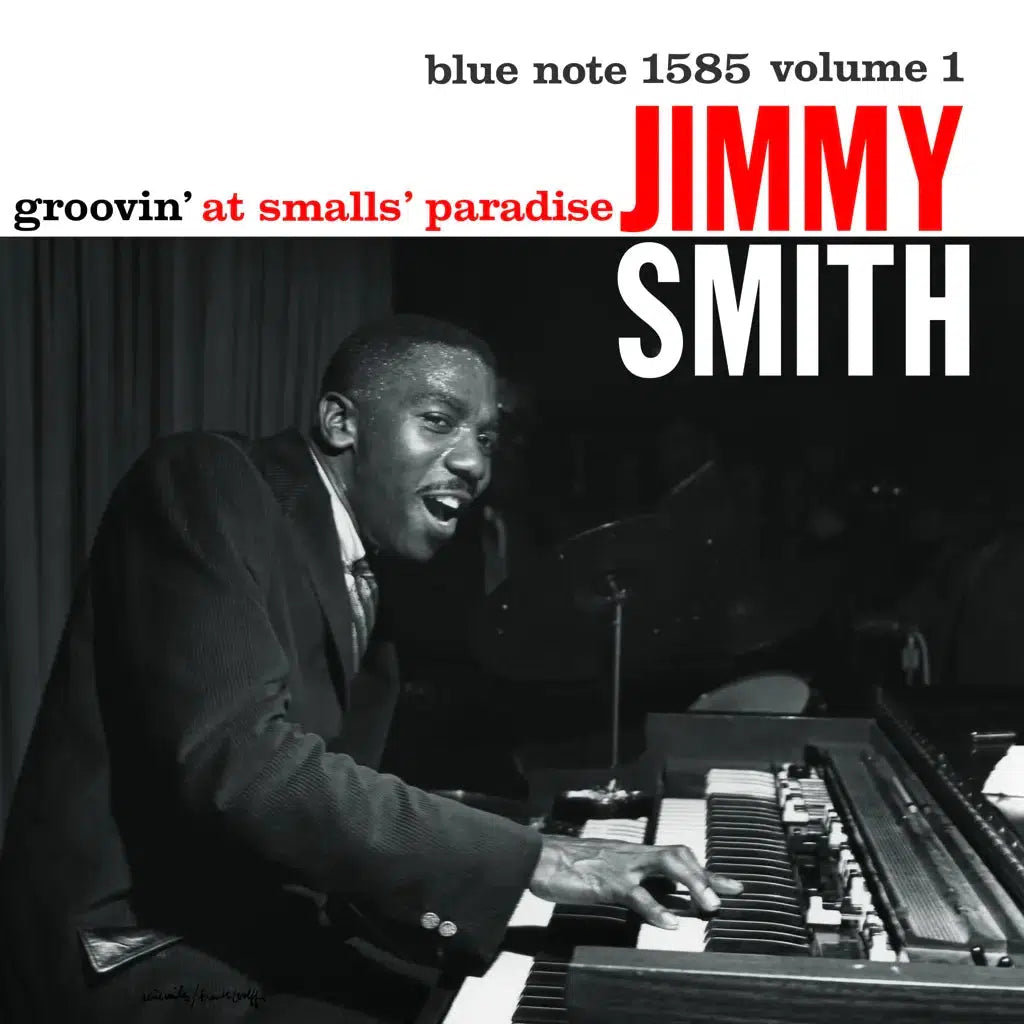 Jimmy Smith - Groovin’ At Smalls’ Paradise Vol.1