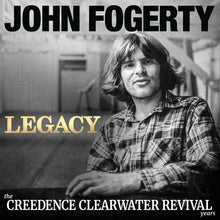 Load image into Gallery viewer, John Fogerty - Legacy: The Creedence Clearwater Revival Years