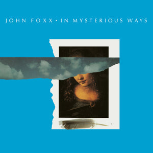 John Foxx - In Mysterious Ways (40th Anniversary Light Blue Vinyl Gatefold LP)
