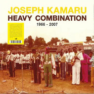Joseph Kamaru - Heavy Combination 1966 - 2007