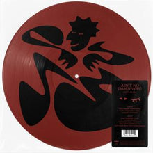 Load image into Gallery viewer, KAYTRANADA - AIN'T NO DAMN WAY! (Picture Disk LP)