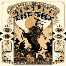 Load image into Gallery viewer, King Gizzard And The Lizard Wizard - Eyes Like The Sky