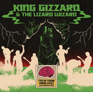 King Gizzard And The Lizard Wizard - I'm In Your Mind Fuzz Live