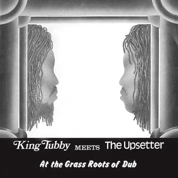 King Tubby - King Tubby Meets The Upsetter At The Grass Roots Of Dub