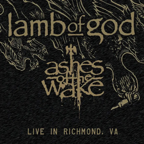 Lamb Of God - Ashes Of The Wake (Live In Richmond, VA) (RSD BLACK FRIDAY)