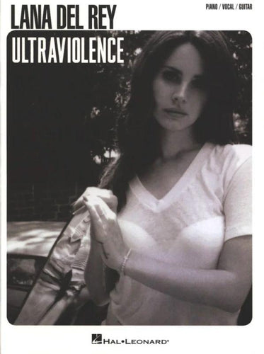 Lana Del Rey - Ultraviolence: Piano/Vocal/Guitar Paperback Book