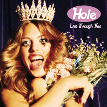Load image into Gallery viewer, Hole - Live Through This (2026 Repress)