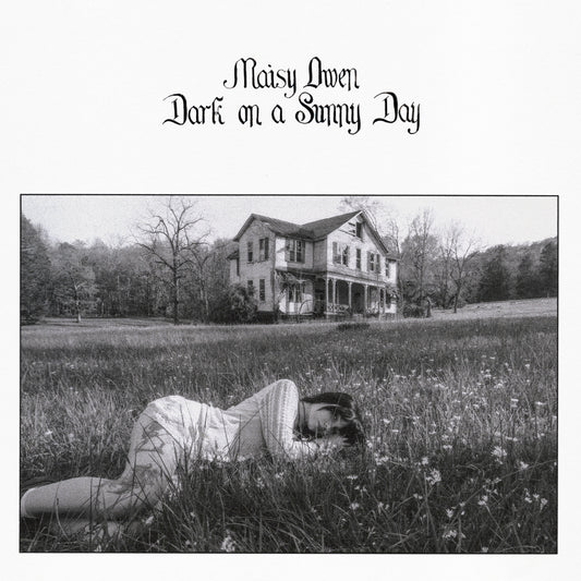 Maisy Owen - Dark on a Sunny Day