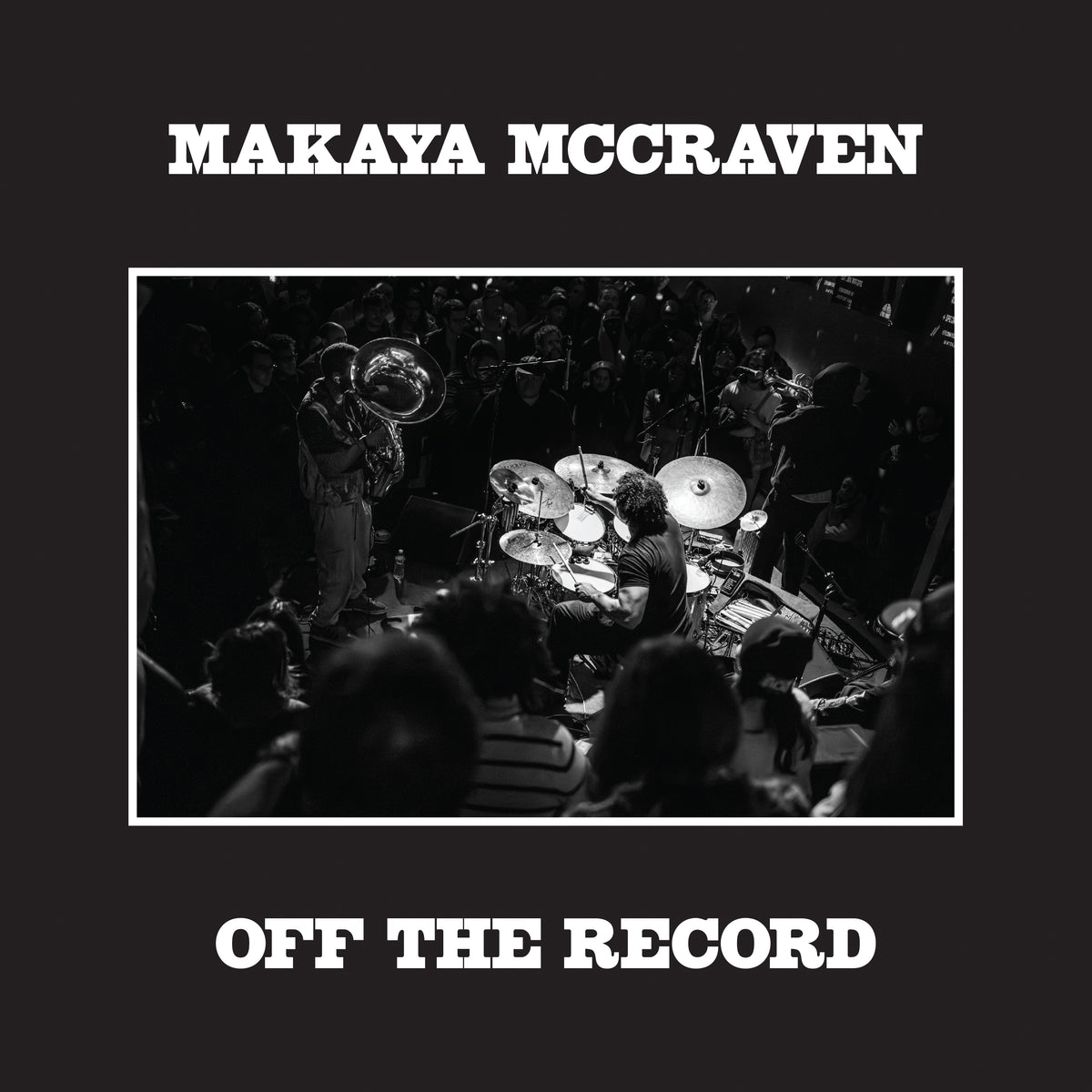 Makaya McCraven - Off the Record