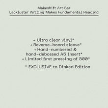 Load image into Gallery viewer, Makeshift Art Bar - Lackluster Writing Makes Fundamental Reading