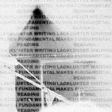 Load image into Gallery viewer, Makeshift Art Bar - Lackluster Writing Makes Fundamental Reading