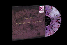 Load image into Gallery viewer, Mazzy Star ‎– So Tonight That I Might See (RSD Essential)