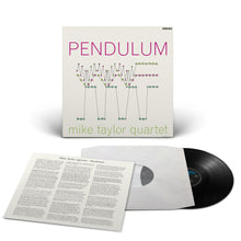 Load image into Gallery viewer, Mike Taylor Quartet - Pendulum