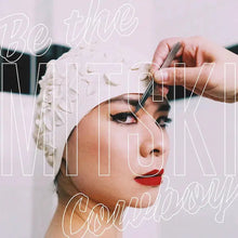 Load image into Gallery viewer, Mitski - Be The Cowboy