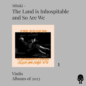 Mitski - The Land is Inhospitable and So Are We