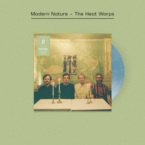 Modern Nature - The Heat Warps