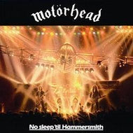 Motorhead - No Sleep 'Til Hammersmith (Live) (50th Anniversary Edition)