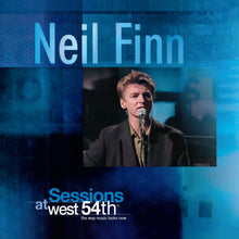 Load image into Gallery viewer, Neil Finn - Sessions at West 54th Street (RSD 2025)