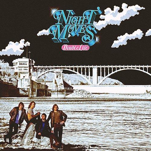 Night Moves - Double Life