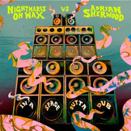 Nightmares on Wax & Adrian Sherwood - In A Space Outta Dub