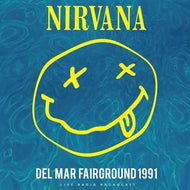 Nirvana- Del Mar Fairground 1991