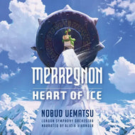 Nobuo Uematsu - Merrehnon Heart Of Ice