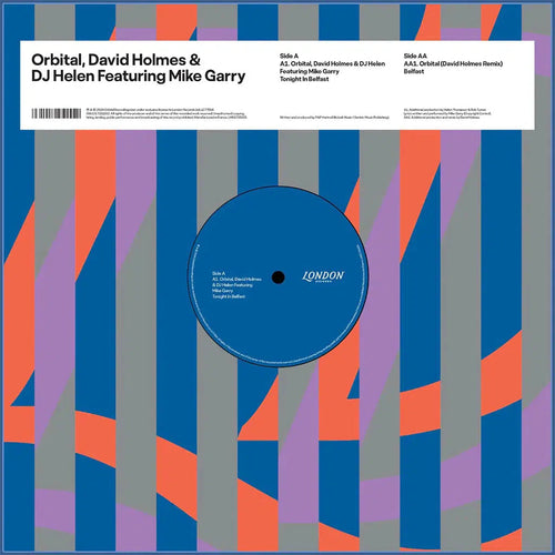 ORBITAL, DAVID HOLMES & DJ HELEN FEAT. MIKE GARRY - TONIGHT IN BELFAST