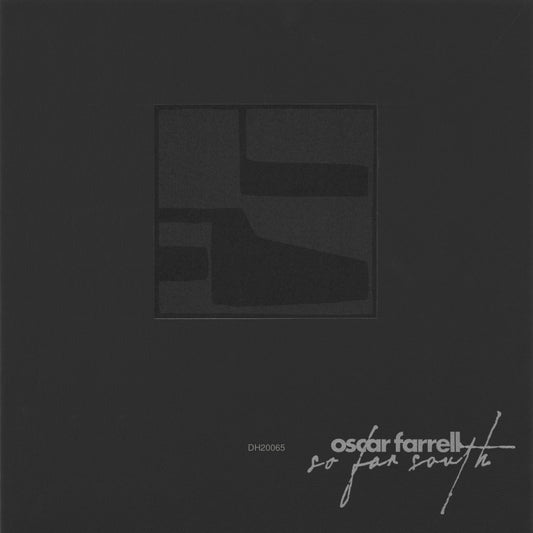 Oscar Farrell - So Far South