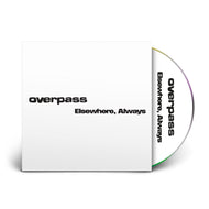 Overpass - LTD White Label CD (with bonus live tracks, recorded at Fazeley Studios in Birmingham)