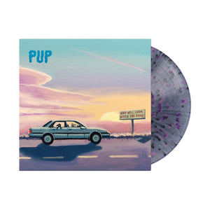 PUP - Who Will Look After The Dogs