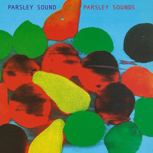 Parsley Sounds - Parsley Sound