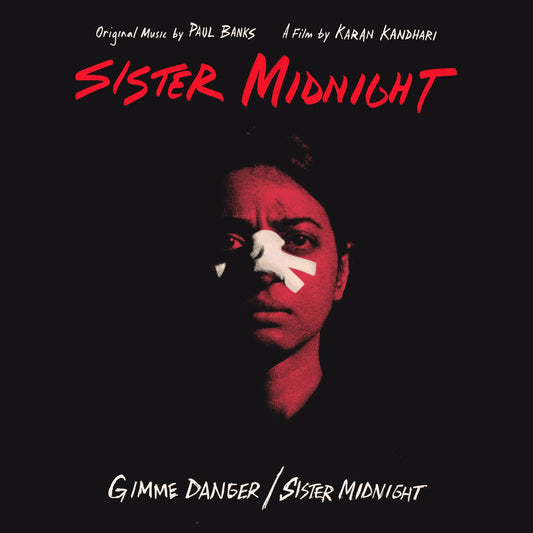 Paul Banks - Gimme Danger / Sister Midnight