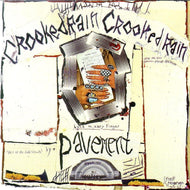 Pavement - Crooked Rain Crooked Rain