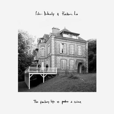 Peter Doherty and Frédéric Lo - The Fantasy Life of Poetry and Crime (Signed White Vinyl)