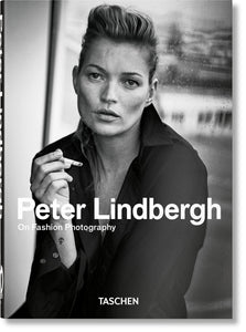 Peter Lindberg - On Fashion Photography. 40th Ed