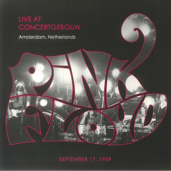 Pink Floyd - Live At Concertgebouw Amsterdam Netherlands September 17th 1969