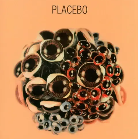 Placebo - Ball Of Eyes