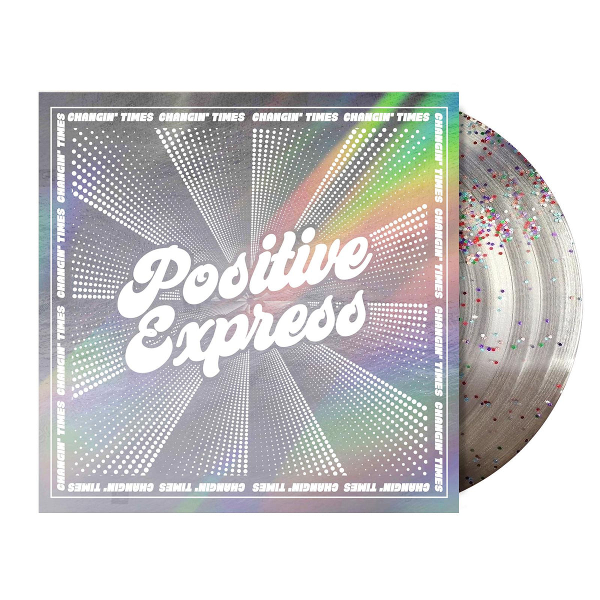 Positive Express - Changin' Times (RSD 2025)