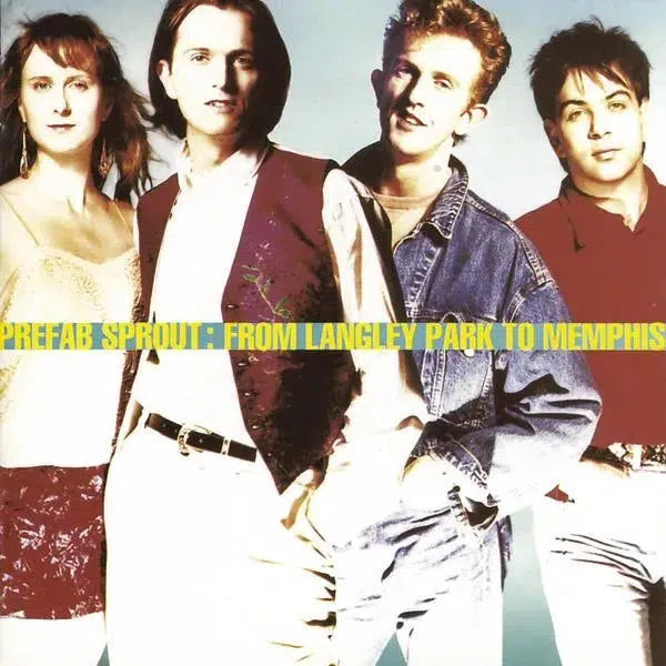 Prefab Sprout - From Langley Park To Memphis