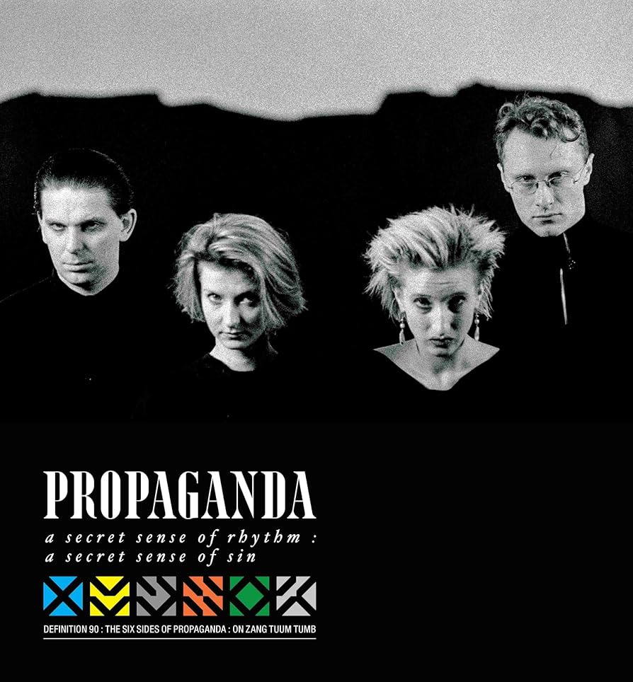 Propaganda - A Secret Sense of Rhythm, A Secret Sense of Sin (The Complete ZTT Propaganda)