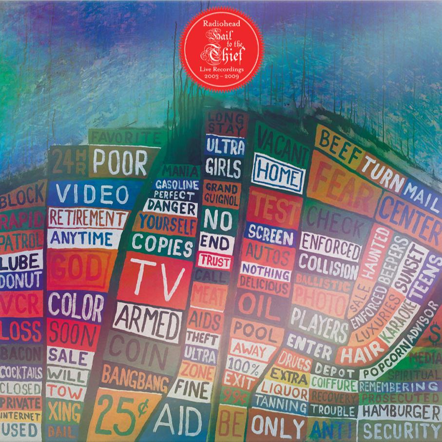 Radiohead - Hail To The Thief (Live Recordings 2003-2009)